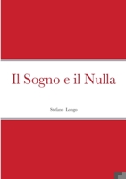 Il Sogno e il Nulla 1326419919 Book Cover