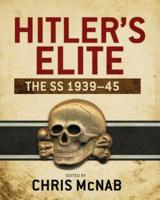 Hitler's Elite: The SS 1939-45 1782000887 Book Cover