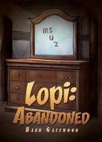 Lopi: Abandoned 1682930211 Book Cover