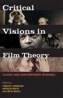 Critical Visions in Film Theory 0312446349 Book Cover