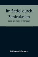 Im Sattel durch Zentralasien: 6000 Kilometer in 176 Tagen 9356788480 Book Cover