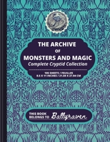 Ballyraven's Archive of Monsters and Magic: Complete Cryptid Collection 138748110X Book Cover