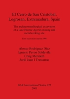 El Cerro de San Cristobal, Logrosan, Extremadura, Spain 1841712205 Book Cover