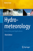 Hydrometeorology: Forecasting and Applications 9400790686 Book Cover