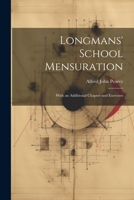Longmans' School Mensuration: With an Additional Chapter and Exercises 1021909556 Book Cover