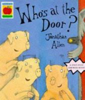 Who's at the Door? A Split-Page Surprise Book 1852135158 Book Cover