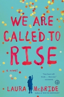 We Are Called to Rise 1476738963 Book Cover