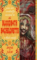 The Bloodbath Bachelorette B0FSJVWHZC Book Cover