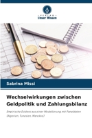 Wechselwirkungen zwischen Geldpolitik und Zahlungsbilanz (German Edition) 6209593879 Book Cover