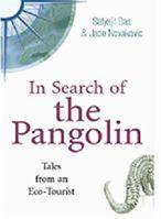 In Search of the Pangolin: The accidental eco-tourist 184537259X Book Cover