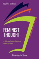 Feminist Thought, Student Economy Edition: A More Comprehensive Introduction 0813350239 Book Cover
