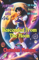 Descended From The Moon: 50 River Beneath 50 Ocean B0C47DWKR8 Book Cover