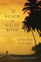 The Beach at Galle Road: Stories from Sri Lanka 1616209402 Book Cover
