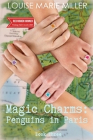 Magic Charms: Penguins in Paris 0359619843 Book Cover