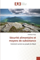 Sécurité alimentaire et moyens de subsistance: Comment survivre au peuple du Népal (French Edition) 6139564093 Book Cover