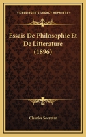 Essais De Philosophie Et De Litterature (1896) 1166775887 Book Cover