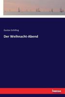 Der Weihnacht-Abend 3337361080 Book Cover