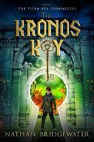 The Kronos Key (The Titan Key Chronicles) 172867574X Book Cover