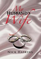 My Husband's Wife 1719599742 Book Cover