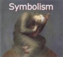 Symbolism (Art of Century) 1859956777 Book Cover