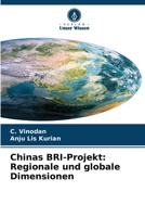 Chinas BRI-Projekt: Regionale und globale Dimensionen 6205687879 Book Cover