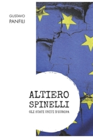 Altiero Spinelli: Gli Stati Uniti d'Europa 1093609494 Book Cover