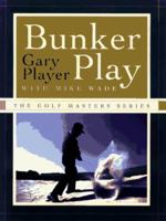 Bunker Play (The Golf Masters Series) 0553069403 Book Cover
