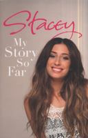 Stacey: My Story So Far 0718158156 Book Cover