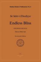 Endless Bliss: Fourth Fascicle: Fourth Fascicle 1530507855 Book Cover