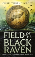 Field of the Black Raven B084DD8R32 Book Cover