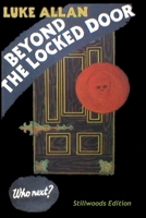 Beyond the Locked Door 1988304385 Book Cover