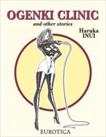 Ogenki Clinic: And Other Stories 1561635383 Book Cover