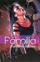 La Familia 1601625553 Book Cover