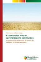 Experiências vividas, aprendizagens construídas 6202049596 Book Cover