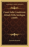 Cenni Sulle Condizioni Attuali Della Sardegna (1849) 1168036038 Book Cover