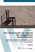 Der "leere Stuhl" als Technik der Integrativen Gestalttherapie (German Edition) 6208856795 Book Cover