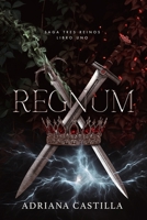 Regnum (Saga Tres Reinos) (Spanish Edition) B0CKP2J3FR Book Cover