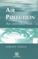 Air Pollution: An Introduction 0419206507 Book Cover