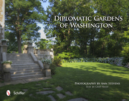 Diplomatic Gardens of Washington 0764339788 Book Cover