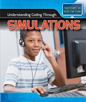 Understanding Coding Through Simulations 1499427948 Book Cover