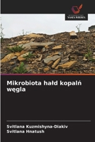 Mikrobiota hald kopaln wegla (Polish Edition) 6208890845 Book Cover