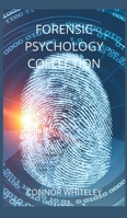 Forensic Psychology Collection 1914081609 Book Cover