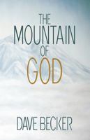 The Mountain of God 0985365382 Book Cover