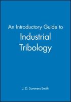 An Introductory Guide to Industrial Tribology (Introductory Guide Series (REP)) 0852988966 Book Cover