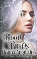 Blood Binds 1945946075 Book Cover