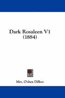 Dark Rosaleen V1 1164617397 Book Cover