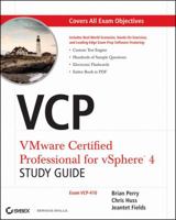 VCP VMware Certified Professional on Vsphere 4 Study Guide: Exam Vcp-410 0470569611 Book Cover
