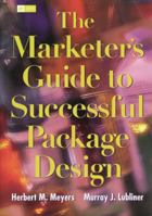 The Marketer's Guide To Successful Package Design 0844234389 Book Cover