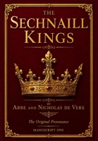 The Sechnaill Kings The Original Provenance Manuscript 1995 1918588600 Book Cover