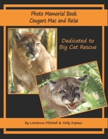 Photo Memorial Book Cougars Mac and Reise 1700409611 Book Cover